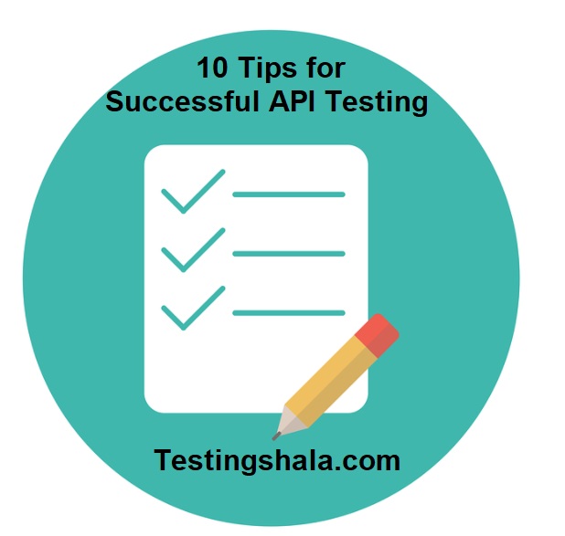 10-tips-for-successful-API-testing