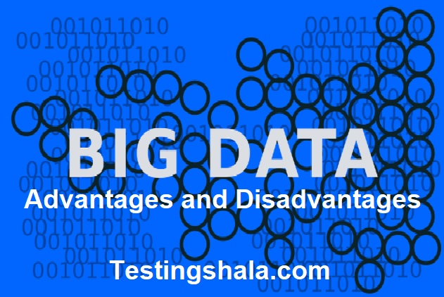 big-data-advantages-and-disadvantages