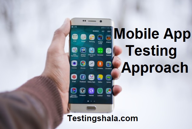 mobile-app-testing-approach
